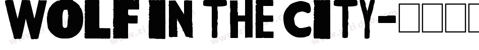 Wolf in the City字体转换